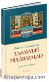 Sual ve Cevaplarla Tasavvufi Mülahazalar