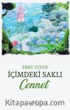 İçimdeki Saklı Cennet