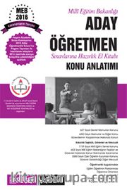 2016 Milli Eğitim Bakanlığı Aday Öğretmen Sınavlarına Hazırlık Konu Anlatımı 