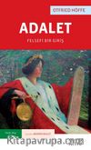Adalet: Felsefi Bir Giriş 