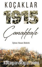 Koçaklar 1915 Çanakkale