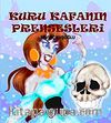 Kuru Kafanın Prensesleri