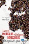 Küresel Politikalar ve Bölgesel Dönüşümler