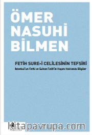 Fetih Sure-i Celilesinin Tefsiri