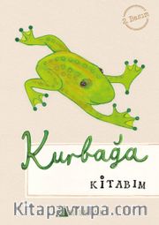 Kurbağa Kitabım / Mevsimler ve Doğa