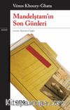 Mandelştam’ın Son Günleri