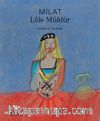 Milat - Lale Müldür