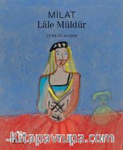 Milat - Lale Müldür