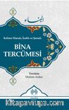 Kelime Manalı, İzahlı ve Şemalı Bina Tercümesi