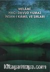 Melami Hacı Davud Yılmaz İnsan-ı Kamil ve Sırları