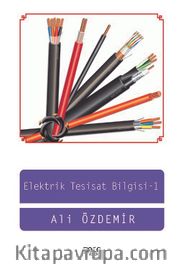 Elektrik Tesisat Bilgisi (Atölye -1)