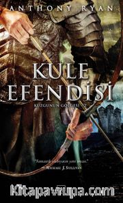 Kule Efendisi / Kuzgunun Gölgesi 2