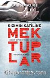 Kızımın Katiline Mektuplar