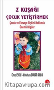 Z Kuşağı Çocuk Yetiştirmek