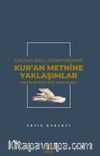 Çağdaş Batı Literatüründe Kur'an Metnine Yaklaşımlar