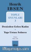Toplu Oyunları 3 / Denizden Gelen Kadın - Yapı Ustası Solness
