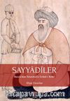 Sayyadiler & Basra’dan İstanbul’a Evlad-ı Rifai