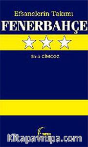 Efsanelerin Takımı Fenerbahçe