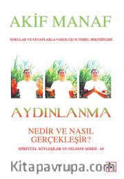 Aydınlanma Nedir ve Nasıl Gerçekleşir?