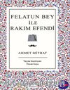 Felatun Bey ile Rakım Efendi