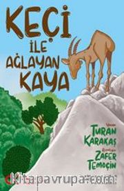Keçi İle Ağlayan Kaya