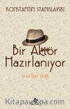 Bir Aktör Hazırlanıyor