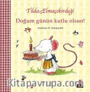 Doğum Günün Kutlu Olsun! / Tilda Elmaçekirdeği 