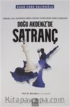 Doğu Akdeniz'de Satranç & Küresel Güç Odağında Kıbrıs Sorunu ve Bölgesel Enerji Denklemi