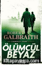 Ölümcül Beyaz / Cormoran Strike 4