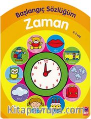 Başlangıç Sözlüğüm Zaman (2-5 Yaş)