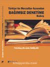 Türkiye’de Mevzuatlar Açısından Bağımsız Denetim’e Bakış