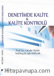 Denetimde Kalite ve Kalite Kontrolü