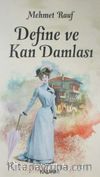 Define ve Kan Damlası