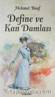 Define ve Kan Damlası