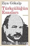 Türkçülüğün Esasları