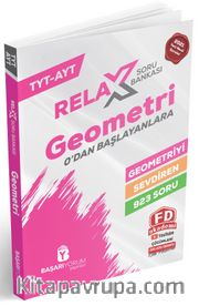 TYT-AYT Relax Geometri Soru Bankası 0'dan Başlayanlara 