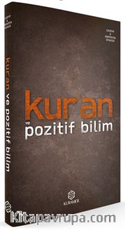Kur’an ve Pozitif Bilim