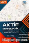 AYT Aktif Matematik 0'dan Başlayanlara
