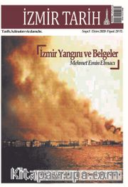 İzmir Tarih 6 Aylık Tarih Dergisi Sayı:1 2020