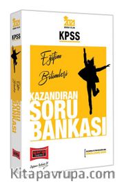 2021 KPSS Eğitim Bilimleri Kazandıran Soru Bankası