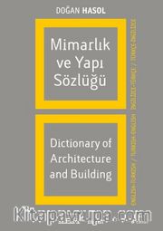Mimarlık ve Yapı Sözlüğü/İngilizce-Türkçe/Türkçe-İngilizce