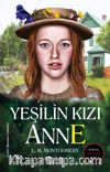 Yeşilin Kızı Anne