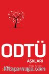 Odtü Aşkları