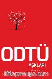 Odtü Aşkları
