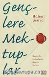 Gençlere Mektuplar