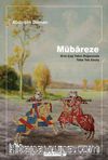 Mübareze & Orta Çağ Yakın Doğusunda Teke Tek Savaş