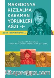 Makedonya Kızılalma-Karaman Yörükleri Ağzı 1