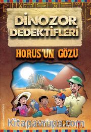 Dinozor Dedektifleri / Horus’un Gözü