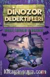 Dinozor Dedektifleri / Drakula, Ejderhalar ve Dinozorlar