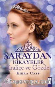 Saraydan Hikayeler <br /> Kraliçe ve Gözde 